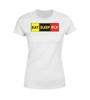Eat Sleep Fly (Colourful) Designed Women T-Shirts