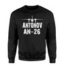 Antonov AN-26 & Plane Designed Sweatshirts