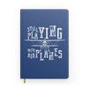 Still Playing with Airplanes Designed Notebooks