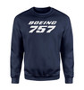 Boeing 757 & Text Designed Sweatshirts