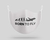 Born To Fly Designed Face Masks