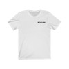 Don't Quit, Adjust T-shirt
