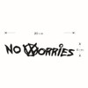 20x4cm NO WORRIES Car Sticker Decal Vinyl Auto Window Bumper Body Decal