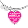 To my daughter you can do no wrong in my eyes You are perfect to me 3235fdhb AvA