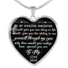 To my amazing daughter: If I could give you one thing in life
