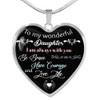 To my wonderful daughter: I am always with you