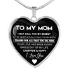 To My Mom Necklace Perfect Gift For Mom -Thanks For All That You Do, Mom I Love You 1028ms-sb