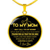 To My Mom Necklace Perfect Gift For Mom -Thanks For All That You Do, Mom I Love You  1058mg