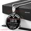 To My Son Luxury Necklace: Idea Gift For Son On Birthday " Never Forget That I Love You"203SS