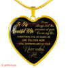To My Wife Luxury Necklace - Pendant Romantic Chain - I Can Always Feel The Presence Of Your Love In My Life - 506WG