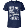 Land Of The Free, Home Of The Brave