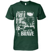 Land Of The Free, Home Of The Brave