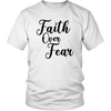 Faith Over Fear T-shirt