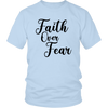 Faith Over Fear T-shirt