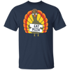 Turkey Eat Pizza Funny Thanksgiving T-Shirt Adult Day