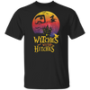 Witches With Hitches Funny Camping Halloween T-shirts