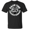 Save the Trash Pandas Raccoon Animal T-shirt