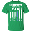 Nurse Shirt I Got Your Six White