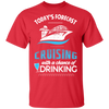Girls Weekend Shirts Weekend Forecast Cruising Shirt Girls Weekend Shirts Weekend Forecast Cruising Shirt