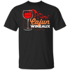Cajun Wineaux Louisiana Crawfish Wine T-Shirt