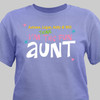 Personalized Fun Aunt T-Shirt