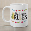 My Teacher Rules Coffee Mug
