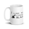 Coffee Black, Tea In The Harbor Mug