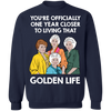 Golden Girl Life Tshirt