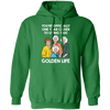 Golden Girl Life Tshirt