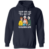 Golden Girl Life Tshirt