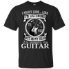 I Might Look Like To You But In My Head I'm Playing My Guitar Tshirt