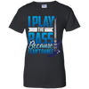 I Play The Bass Because I Can't Dannce Tshirt