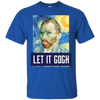 Art Let It Gogh Shirt, Vincent Van Gogh Tshirt