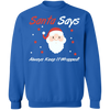 Adult Humor Naughty Santa Ugly Christmas Sweater Always keep it wrapped