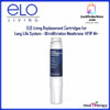 ELO Living Replacement Cartridges for Long Life System - Ultrafiltration Membrane  HF1P-M+