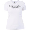 Jonathan Definition of a Hero Ladies Tee
