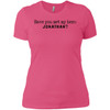 Jonathan Definition of a Hero Ladies Tee