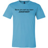 Jonathan Definition of a Hero Unisex Tee