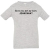 Jonathan Definition of a Hero Infant Tee