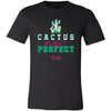 Cactus Makes Perfect Unisex Tee