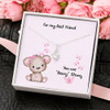 For My Best Friend | Necklace