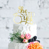 “She Said Yes Engagement Ring” Wedding Cake Topper