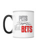 Pets Not Bets Running Greyhound Color Changing Mug