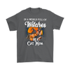 In A World Of Witches Be a Cat Mom