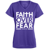 Faith Over Fear Ladies' Wicking T-Shirt