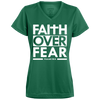 Faith Over Fear Ladies' Wicking T-Shirt
