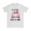 Life Is Better With A Dog Pink Car