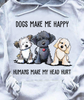 Dogs Make Me Happy Hoodie