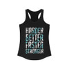 Harder Better Faster Stronger Racerback Tank Top