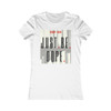 J.B.Dope Women's Favorite Tee